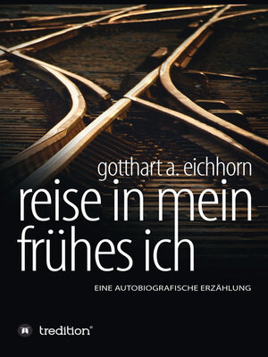 cover image of Reise in mein frühes Ich
